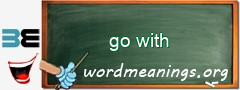 WordMeaning blackboard for go with